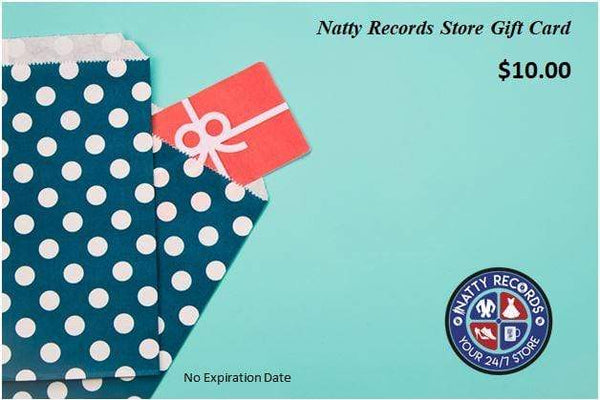 Natty Records Store Gift Card $10.00 Natty Records Store Gift Card